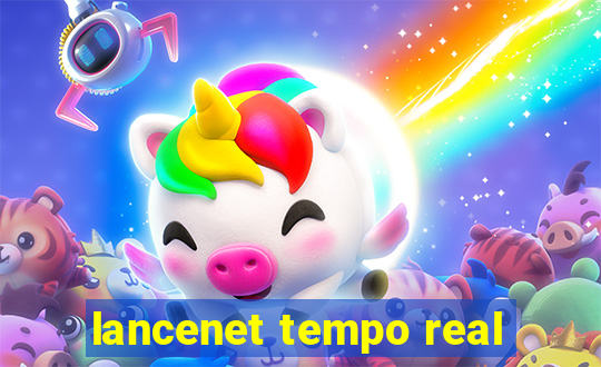 lancenet tempo real